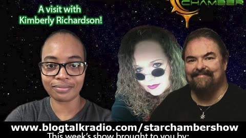 The Star Chamber Show Live Podcast - Episode 357 - Featuring Kimberly Richardson