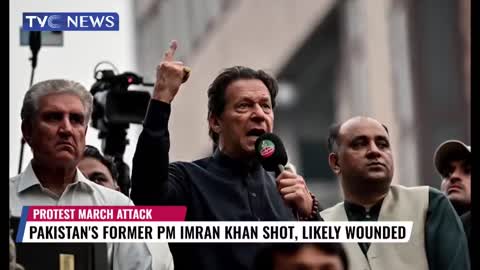 Pakistan's Former PM Imran Khan Shot, Likely Wounded