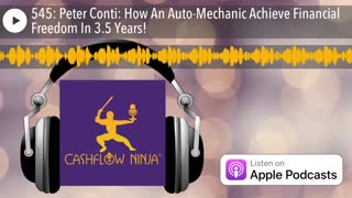 Peter Conti Shares How An Auto-Mechanic Achieve Financial Freedom In 3.5 Years!