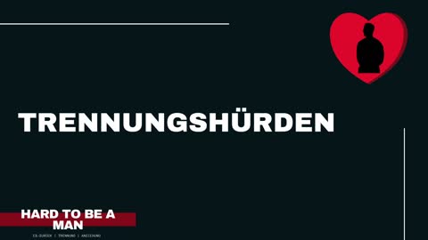 Trennungshürden - "Wieso kann sie nur so sein?" (Ex-zurück / Mindset)