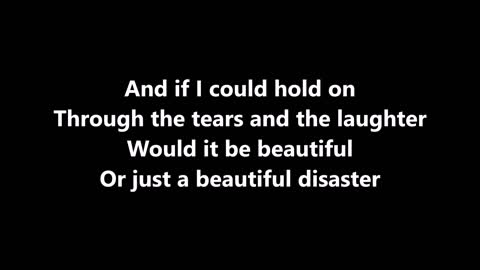 Kelly Clarkson - Beautiful Disaster with Lyrics