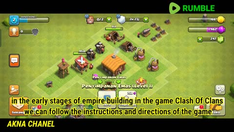 EARLY STAGES IN THE GAME CLASH OF CLANS (COC)