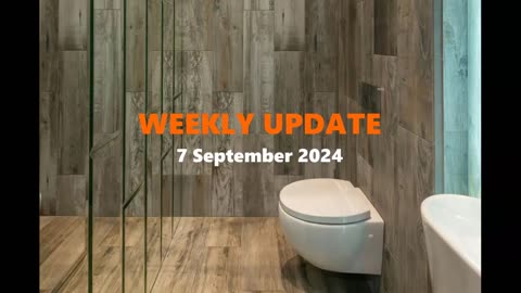 WEEKLY UPDATE - 7 September 2024