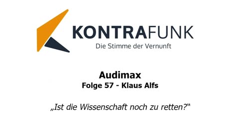 Audimax - Folge 57: Klaus Alfs - „Ist die Wissenschaft noch zu retten?“