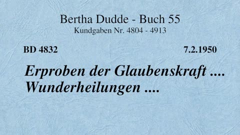 BD 4832 - ERPROBEN DER GLAUBENSKRAFT .... WUNDERHEILUNGEN ....