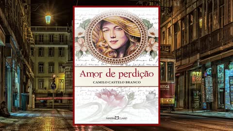 Livro Amor de Perdição - Camilo Castelo Branco