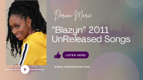 "Blazyn" UNRELEASED SONGS by Dorian Marie