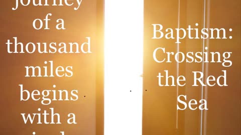 Baptism: Crossing the Red Sea