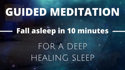 Guided Meditation for Deep Sleep, Healing and Relaxation now!