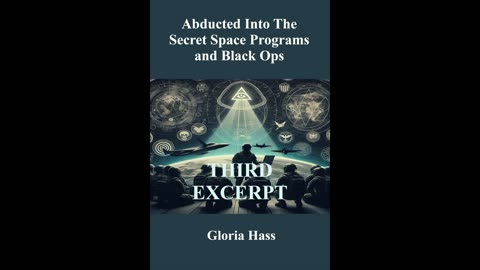 3rd Excerpt of book Abducted Into the Secret Space Programs and Black Ops