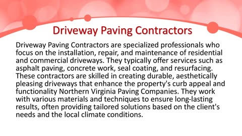 Northern Virginia Paving Companies Quality and Reliability