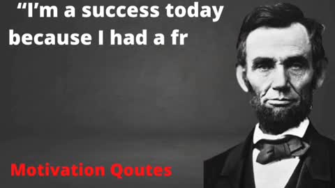 8 Great qoutes of Abraham Lincoln