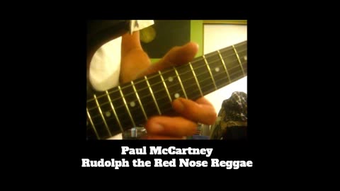 Rudolph the Red Nose Reggae ~ Paul McCartney ~ a Nosy Lesson.