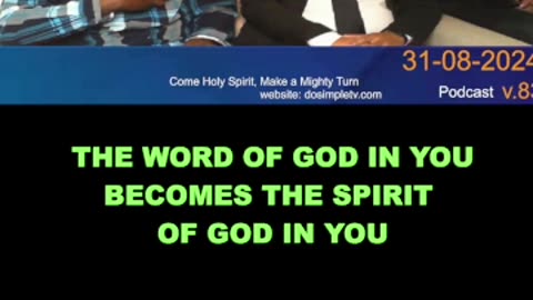 The word of God in you is the Spirit of God in you #dosimpletv