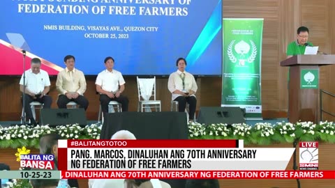 Pang. Marcos, dinaluhan ang 70th anniversary ng Federation of free farmers