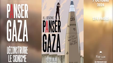 Bande annonce du livre "Panser #Gaza" du Dr Ali #Benziane