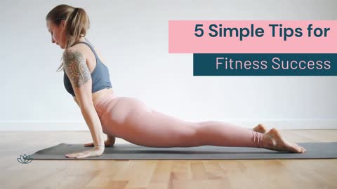 5 Simple Fitness Success Tips