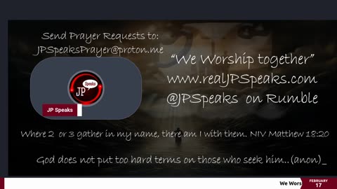 We Worship Together /w JP Speaks 02/17/2024