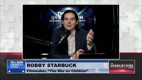 Robby Starbuck: There is A War on Children Happening in America & We Need to Save Them