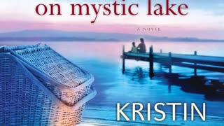 Book Review: On Mystic Lake by Kristin Hannah