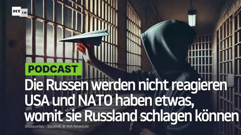 Die Russen werden nicht reagieren: USA und NATO haben etwas, womit sie Russland schlagen können