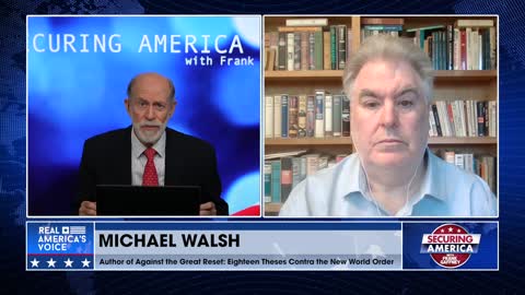 Securing America with Michael Walsh (Part 5) | August 14, 2022