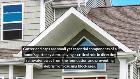 What are Gutter End Caps and What are They For?