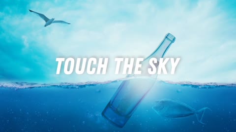 Touch The Sky - ( New English songs ) 2022