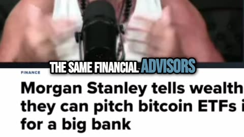 Morgan Stanley Shifts: Advisors Now Pitch Bitcoin ETFs!