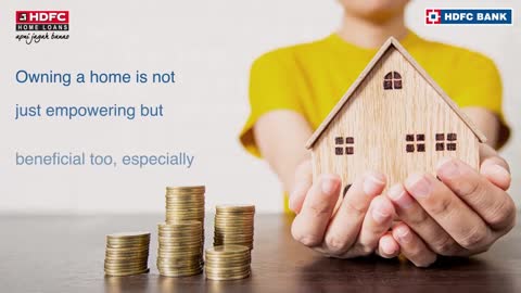 Know the Top 4 Home Loan Benefits for Women in India| HDFC Bank