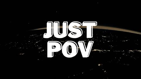 Why watch JustPOV?