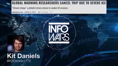 INFOWARS: Global Warming Researchers Cancel Trip Due To Severe Ice - 6/18/17