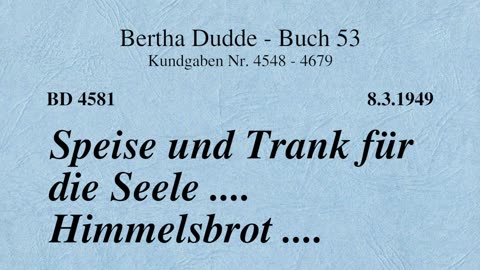 BD 4581 - SPEISE UND TRANK FÜR DIE SEELE .... HIMMELSBROT ....