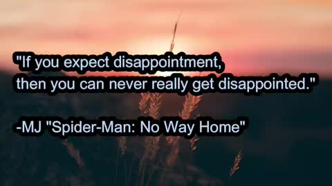 MJ "Spider-man: no way home" movie quotes