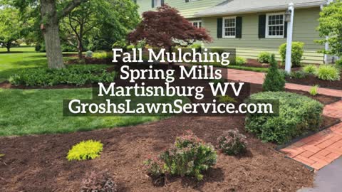 Mulching Spring Mills Martinsburg WV Landscaping Contractor