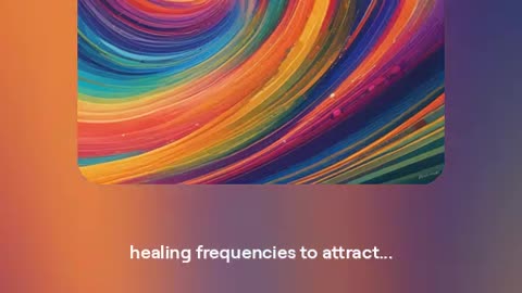 Healing Frequencies - No 3 - Attract wealth,love, happiness