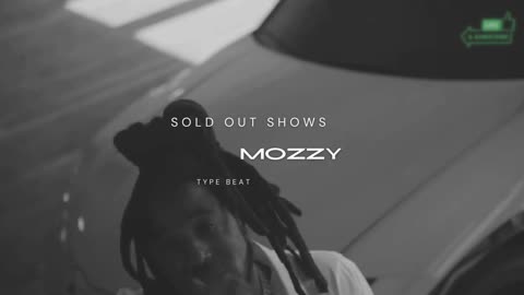 🔥 MOZZY TYPE BEAT | SOLD OUT SHOWS