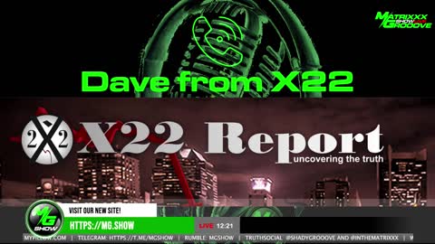 A Conversation with Dave from the X22 Report