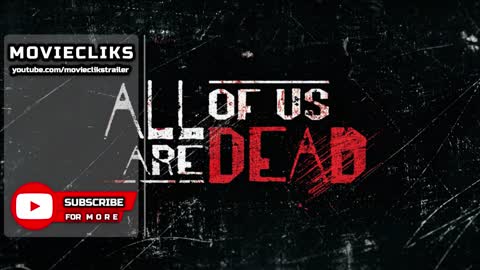 All Of Us Are Dead (2023) _ Season 2 Teaser Trailer Concept _ Netflix