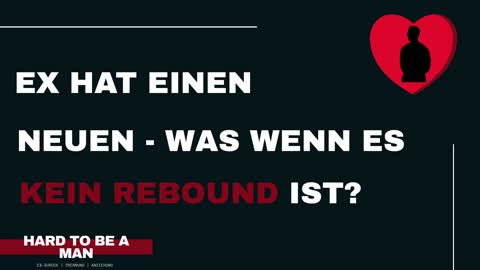 Was wenn der Neue der Ex KEIN Rebound ist? (Ex-zurück)