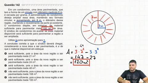 🔥 Questão de ÁREA DO CÍRCULO E COROA CIRCULAR 142 ENEM 2019 Em um condomínio, uma área pavimentada