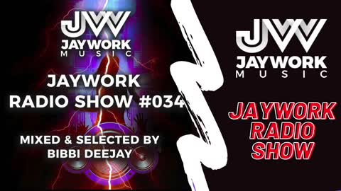 NU DISCO | FUTURE HOUSE | HOUSE MUSIC - JAYWORK RADIO SHOW #034 - MIXED BY BIBBI DEEJAY