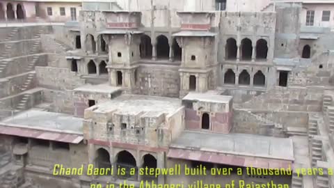 Chand Baori is one of the iconic water building