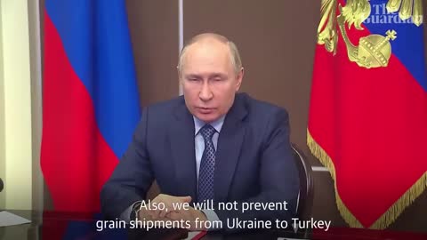 Putin: Russia may leave UN grain deal again, but exports to Turkey are guaranteed