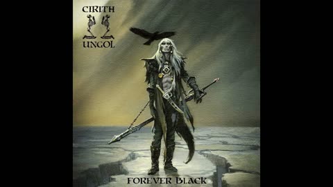 Cirith Ungol - Forever Black [Full Album]