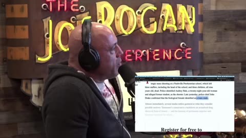 Joe Rogan news outlets scrambled not to "misgender" the Nashville school shooter.