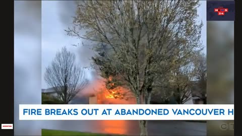 Dramatic video shows an abandoned house on fire in Vancouver