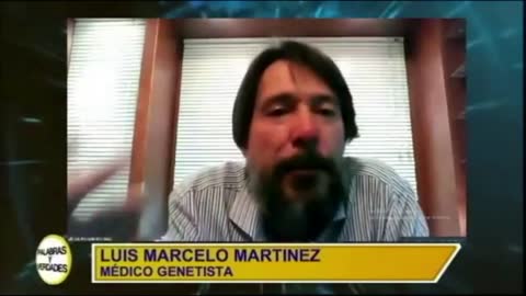 Dr. Luis Marcelo Martínez - La verdad de la Plandemia