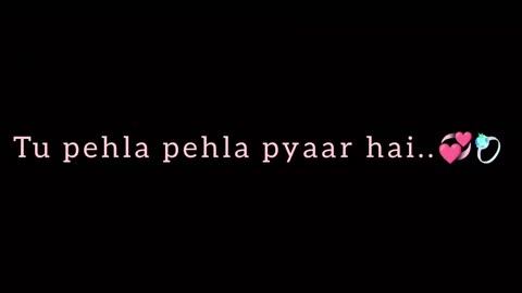 tu pehla pehla pyaar hai 💕 status ☺️✨❤️✨