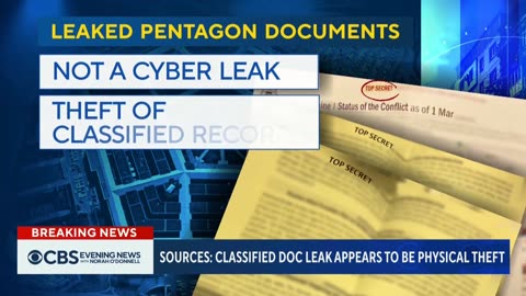 Classified Pentagon Doc. Leak appear to be PHYSICAL THEFT. NOT a CYBER LEAK